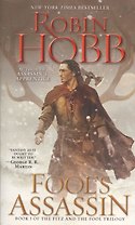 Fool`s Assassin: Book I of the Fitz and the Fool Trilogy