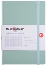 Книга для записей А5 100л кл. "Make your mark" фисташк.тв.переплет, тонир.блок, резинка, ляссе, инд.уп.