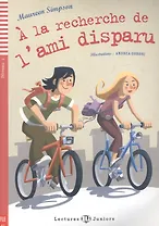 A la recherche de l'ami disparu (+CD)