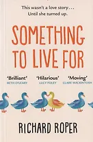 Something to Live For