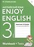 Enjoy English. Английский с удовольствием: рабочая тетрадь к учебнику для 3-го класса общеобразовательных учреждений. ФГОС / 4-е изд., перераб. - 1
