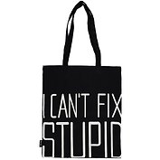 Сумка-шоппер I cant fix stupid черная, текстиль 40см.*35см.
