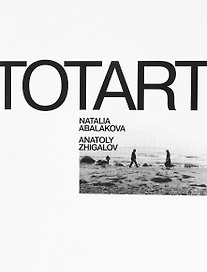 Totart. Natalia Abalakova. Anatoly Zhigalov. Альбом (книга на английском языке)