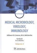 Medical Microbiology, Virology, Immunology: textbook in 2 volumes. Volume 2