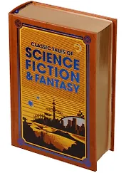 Classic Tales of Science Fiction & Fantasy (зол. срез) OBrien