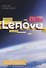 Путь Lenovo. Как добиться оптимальной производительности, управляя многопрофильной международной корпорацией - 0