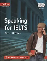 Speaking for IELTS 5-6+B1 (+2 CD) (Collins English for Exams) (м) Kovacs