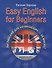 Easy English for Beginners (+CD аудиокурс). Английский для начинающих. - 0
