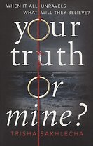 Your Truth or Mine?