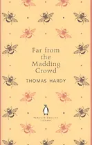 Far from the Madding Crowd