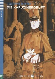 Die Kapuzinergruft. Niveau 2 (A2) (+CD)