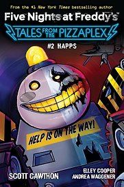 Five Nights at Freddy`s: Happs. Tales from the Pizzaplex # 2