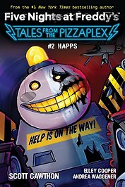 Five Nights at Freddy`s: Happs. Tales from the Pizzaplex # 2