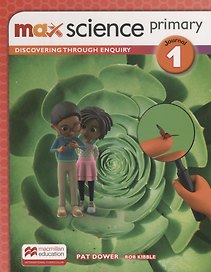 Max Science primary. Discovering through Enquiry. Journal 1