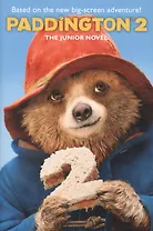 Paddington 2 The Junior Novel (м) Wilson A.
