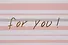Пакет А3 33*46*10 "For you" жен., бум., тиснение надпись - 2