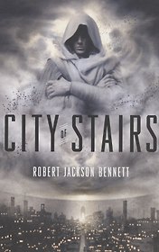 City of Stairs : A Novel