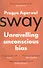 Sway - 0