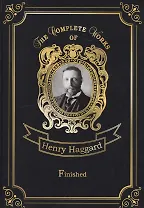 Finished = Кечвайо Непокорный, или Обреченные : на английском языке