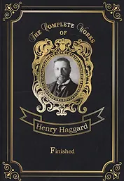 Finished = Кечвайо Непокорный, или Обреченные : на английском языке