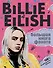 Billie Eilish. Большая книга фаната - 0