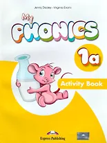 My Phonics 1a. Activity Book with Cross-Platform Application
