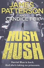 HUSH HUSH