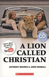 A Lion Called Christian. Level 4 (+2CD)