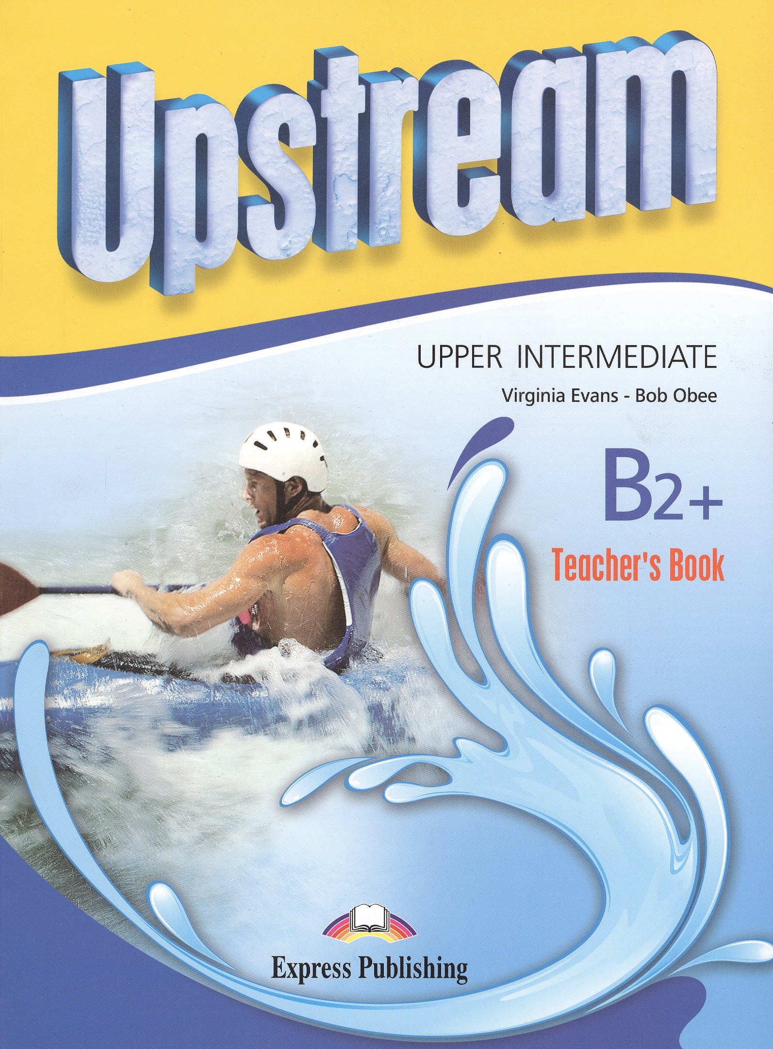

Upstream (3rd edition) B2+ Upper-Intermediate. Teacher's Book