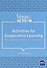 Activities for Cooperative Learning. Making groupwork and pairwork effective in the ELT classroom - 0