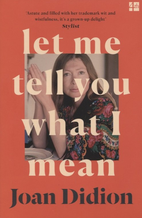 

Let Me Tell You What I Mean