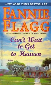 Can't Wait to Get to Heaven