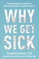 Why We Get Sick