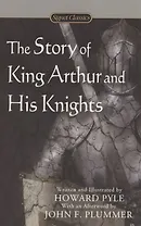 The Story Of King Arthur And His Knights