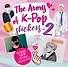 The ARMY of K-POP stickers - 2. Больше 150 крутых наклеек! - 0