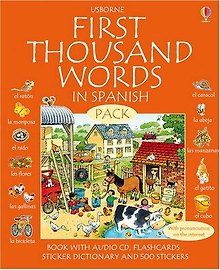 First Thousand Words in Spanish (Book with CD+ sticker dictionary + flashcards +stickers),