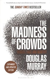 The Madness of Crowds: Gender, Race and Identity