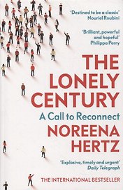 The Lonely Century: A Call to Reconnect