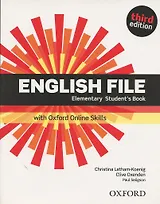 English File. Elementary Student`s Book with Oxford online skills