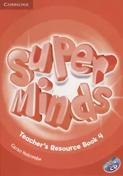 Super Minds. Teacher's Resourse Book 4 (+CD)