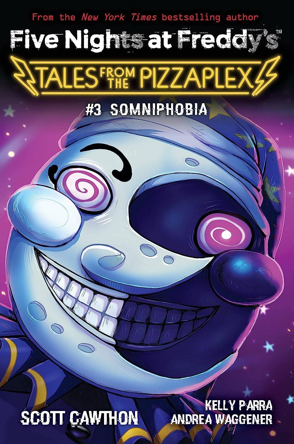 Обложка книги «Five Nights at Freddy`s: Somniphobia. Tales from the Pizzaplex # 3»