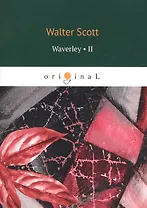 Waverley. Volume II