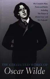 The Collected Works of Oscar Wilde