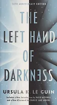 The Left Hand of Darkness. 50th Anniversary Edition