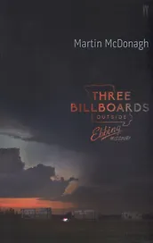 Three Billboards Outside Ebbing, Missouri