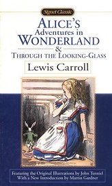 Alices Adventures in Wonderland & Through the Looking Glass