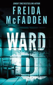 Ward D (Freida McFadden) Блок Д (Фрида Макфадден) /Книги на английском языке