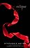 Eclipse (Stephenie Meyer) Затмение (Стефани Майер) /Книги на английском языке - 2