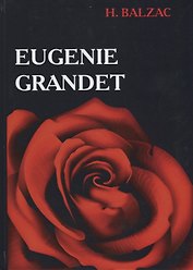 Eugenie Grandet = Евгения Гранде: роман на английском языке