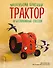 Маленький красный Трактор и беспокойные соседи (ил. Ф. Госсенса) - 0